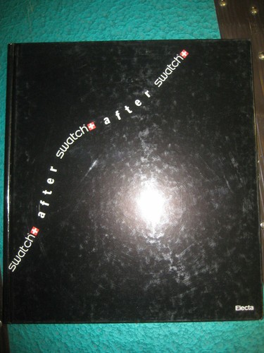 Libro swatch orologio after - swatch,