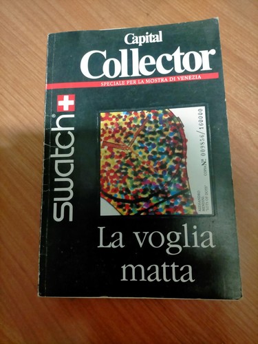 Libro swatch voglia matta - swatch,